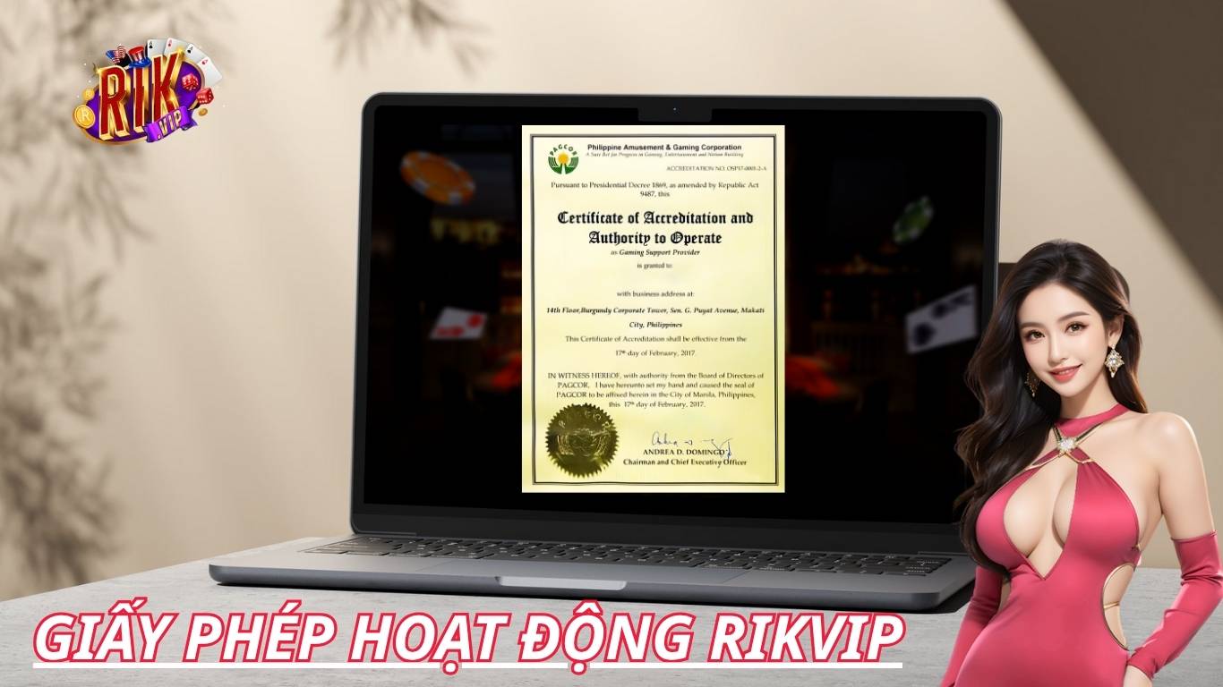 Các giấy phép hoạt động của cổng game Rikvip